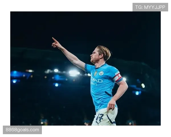 德布劳内如何通过无球跑动与后插上驱动进攻